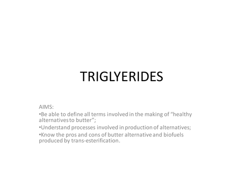 Triglycerides lesson
