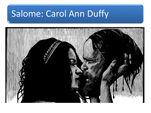 Salome by Duffy --with pics. REVISION AID