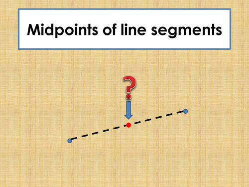 Midpoints of Line Segments PowerPoint