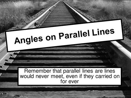 Angles on Parallel lines Powerpoint